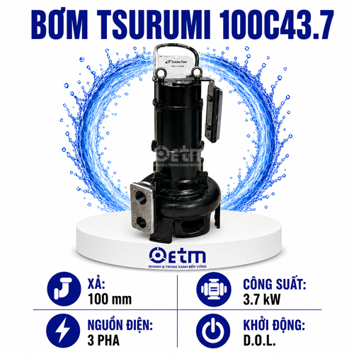 BƠM CHÌM NƯỚC THẢI Tsurumi - 100C43.7 - Series C cánh cắt